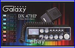 Galaxy DX47HP 10 Meter Ham Radio 100W High Power AM FM PA 7-Color LED NEW