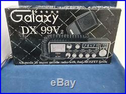 Galaxy DX-99V2 10 Meter Amateur Ham Mobile Radio AM/SSB LSB USB