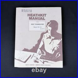 Heathkit HW-101 SSB CW Ham Transceiver HF 80 10M Tested Working With Manual