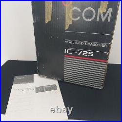 ICOM IC-725 160-10 Meters Amateur Transceiver USED With Box, Manual, and Mic READ